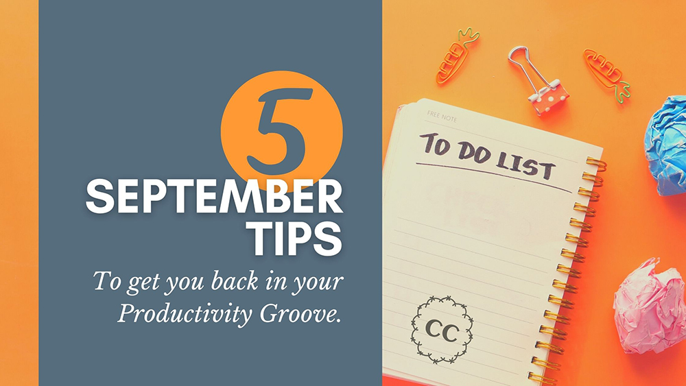 September Productivity Tips