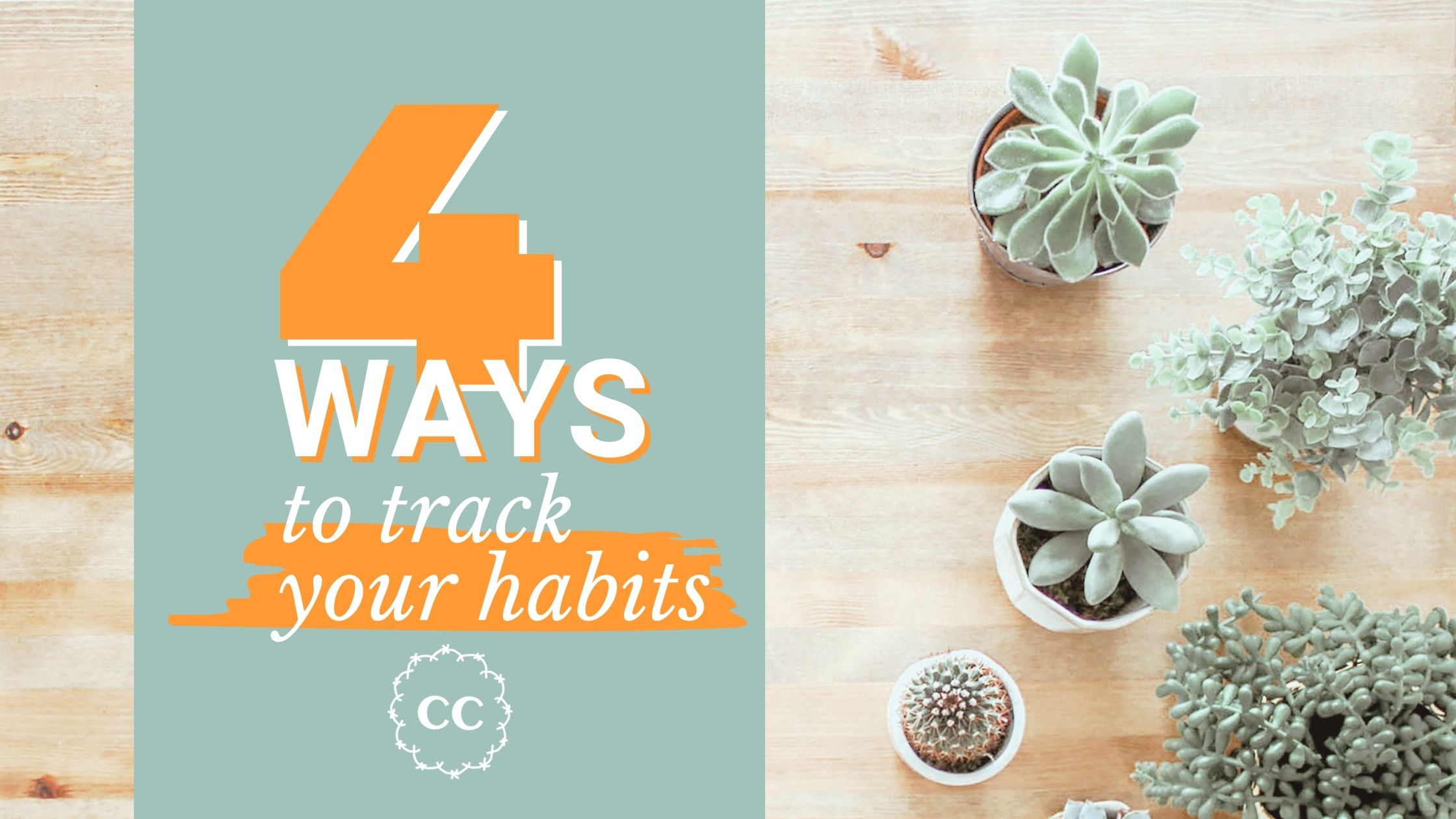 4 ways to track habits